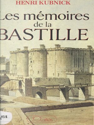 cover image of Les mémoires de la Bastille